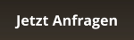 Jetzt Anfragen